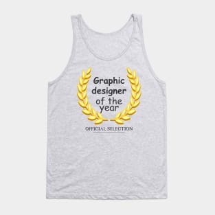 Graphic designer of the year Tank Top